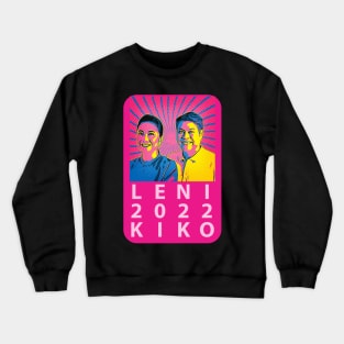 Leni Kiko 2020, Leni Robredo Kiko Pangilinan Crewneck Sweatshirt